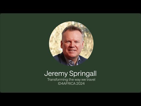 Transforming the way we travel with Jeremy Springall | ID4AFRICA 2024